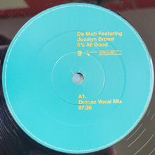 Load image into Gallery viewer, Da Mob : It&#39;s All Good (12&quot;)
