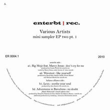 Load image into Gallery viewer, Various : Mini Sampler EP Two Pt.1 (12", EP, Smplr)
