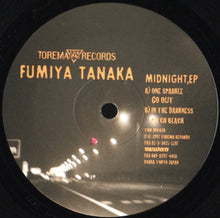 Load image into Gallery viewer, Fumiya Tanaka : Midnight EP (12", EP)

