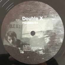 Load image into Gallery viewer, Double X : Flashbacks (12", EP)
