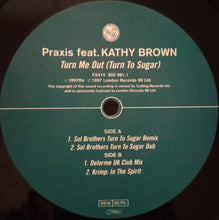 Load image into Gallery viewer, Praxis (2) Featuring Kathy Brown / Krimp : Turn Me Out (Turn To Sugar) / In The Spirit (12", M/Print)
