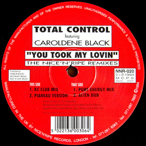 Total Control Featuring Caroldene Black : You Took My Lovin (The Nice 'N' Ripe Remixes) (12