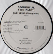 Load image into Gallery viewer, Sequential (2) Feat. Kleph : Que Lindo (Chuppa Me) (12&quot;)
