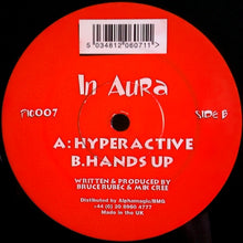 Load image into Gallery viewer, In Aura : Hyperactive / Hands Up (12&quot;)
