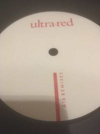 Ultra-Red : A16 Remixes (12