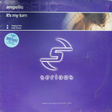 Load image into Gallery viewer, Angelic : It's My Turn (12")
