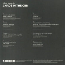Load image into Gallery viewer, Chaos In The CBD : Fabric Presents Chaos In The CBD (2x12&quot;, Comp)
