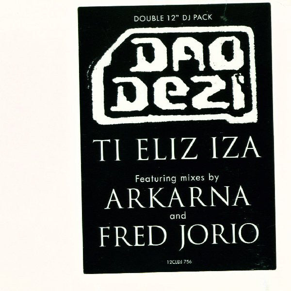 Dao Dezi : Ti Eliz Iza (2x12
