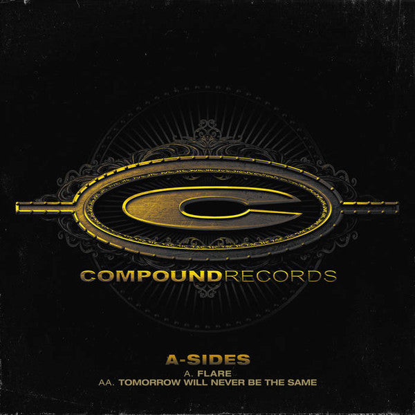 A-Sides : Flare / Tomorrow Will Never Be The Same (12