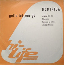 Load image into Gallery viewer, Dominica (2) : Gotta Let You Go (12")
