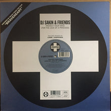 Load image into Gallery viewer, DJ Sakin &amp; Friends : Protect Your Mind (For The Love Of A Princess) (12")

