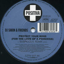 Load image into Gallery viewer, DJ Sakin &amp; Friends : Protect Your Mind (For The Love Of A Princess) (12")
