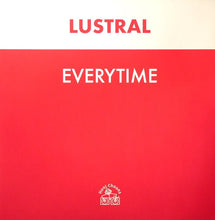 Load image into Gallery viewer, Lustral : Everytime (12&quot;)
