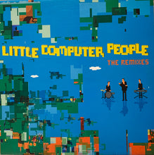 Load image into Gallery viewer, Little Computer People : Little Computer People (The Remixes) (12")
