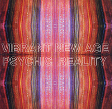 Load image into Gallery viewer, Psychic Reality : Vibrant New Age (LP, Album)
