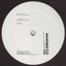 Load image into Gallery viewer, Dj F (4) Aka Ideograma : Reflection For The Ubiquity (12&quot;, Ltd)
