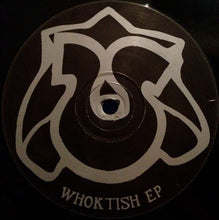 Load image into Gallery viewer, Idjut Boys &amp; Laj : Whoktish  EP (12", EP)
