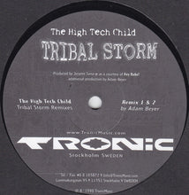 Load image into Gallery viewer, The High Tech Child : Tribal Storm Remixes (12")
