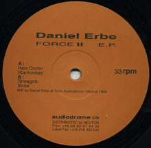 Load image into Gallery viewer, Daniel Erbe : Force II E.P. (12", EP)
