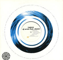 Load image into Gallery viewer, Laguna (2) / DJ Erwin Feat. Shame* : Sceptic Watcher / W.E.T (12&quot;)
