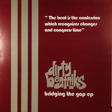 Load image into Gallery viewer, Dirty Beatniks : Bridging The Gap EP (12", EP)
