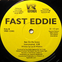 Load image into Gallery viewer, Fast Eddie* : Bak On Da Scene (12&quot;)
