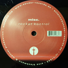 Load image into Gallery viewer, Misc. : Rocket Kontrol (12", S/Sided, Ltd)
