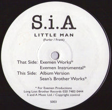 Load image into Gallery viewer, S.i.A* : Little Man (12")
