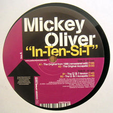 Load image into Gallery viewer, Mickey Oliver : In-Ten-Si-T (12")
