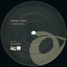 Load image into Gallery viewer, Shaboom : Totally (12&quot;, Promo)
