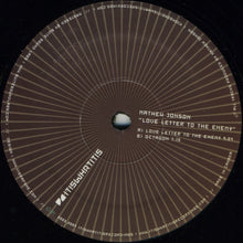 Load image into Gallery viewer, Mathew Jonson : Love Letter To The Enemy (12")
