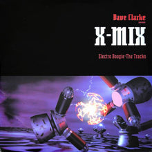 Load image into Gallery viewer, Dave Clarke : X-Mix (Electro Boogie - The Tracks) (3x12&quot;, Comp)
