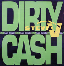 Load image into Gallery viewer, Adventures Of Stevie V. : Dirty Cash (Money Talks) (12", Single)
