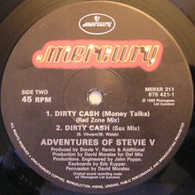 Load image into Gallery viewer, Adventures Of Stevie V. : Dirty Cash (Money Talks) (12", Single)
