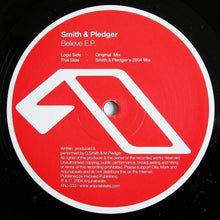 Load image into Gallery viewer, Smith &amp; Pledger : Believe (12&quot;)
