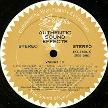 Load image into Gallery viewer, Jac Holzman : Authentic Sound Effects Volume 10 (LP)
