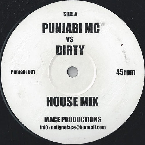 Mace Productions (2) : Punjabi MC Vs Dirty (12