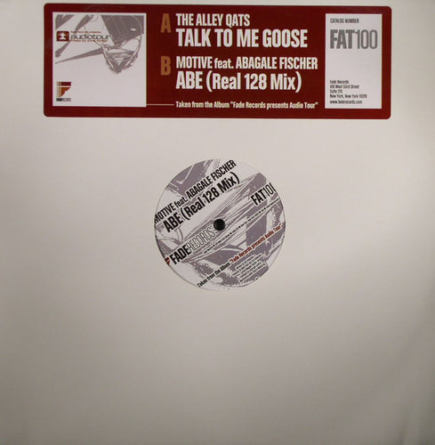 The Alley Qats / Motive featuring Abagale Fischer : Talk To Me Goose / ABE (Real 128 Mix) (12