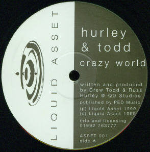 Hurley & Todd : Crazy World (12