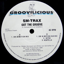 Load image into Gallery viewer, SM-Trax : Got The Groove (2x12")
