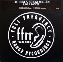 Load image into Gallery viewer, Lithium &amp; Sonya Madan : Ride A Rocket (2x12&quot;, Promo)
