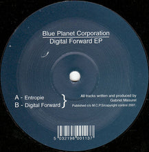 Load image into Gallery viewer, Blue Planet Corporation : Digital Forward EP (12", EP)
