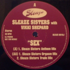 Sleaze Sisters with Vikki Shepard* : Sex (12