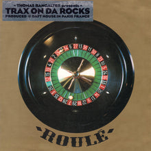 Load image into Gallery viewer, Thomas Bangalter : Trax On Da Rocks (12")
