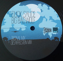 Load image into Gallery viewer, Duck Sauce : Big Bad Wolf (12")
