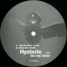 Load image into Gallery viewer, Hysterie : Be My Lover (12&quot;)
