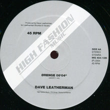 Load image into Gallery viewer, Dave Leatherman : Eple / Ørenge (12&quot;)
