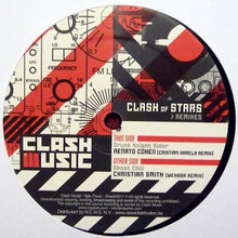 Load image into Gallery viewer, Renato Cohen / Christian Smith : Clash Of Stars (Remixes) (12")
