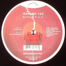 Load image into Gallery viewer, Duplex 100 : Bipolar E.P. (12", EP)
