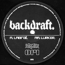 Load image into Gallery viewer, Backdraft (5) : Labrat / Lurker (12&quot;)
